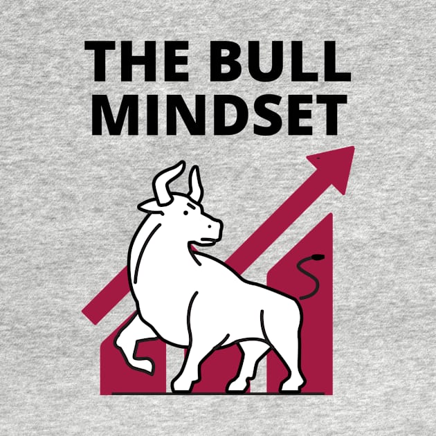 Bull Mindset by Bishop Creations